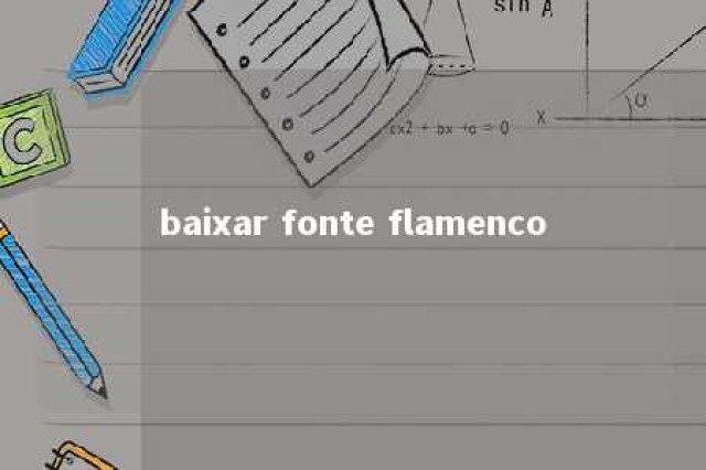 baixar fonte flamenco 